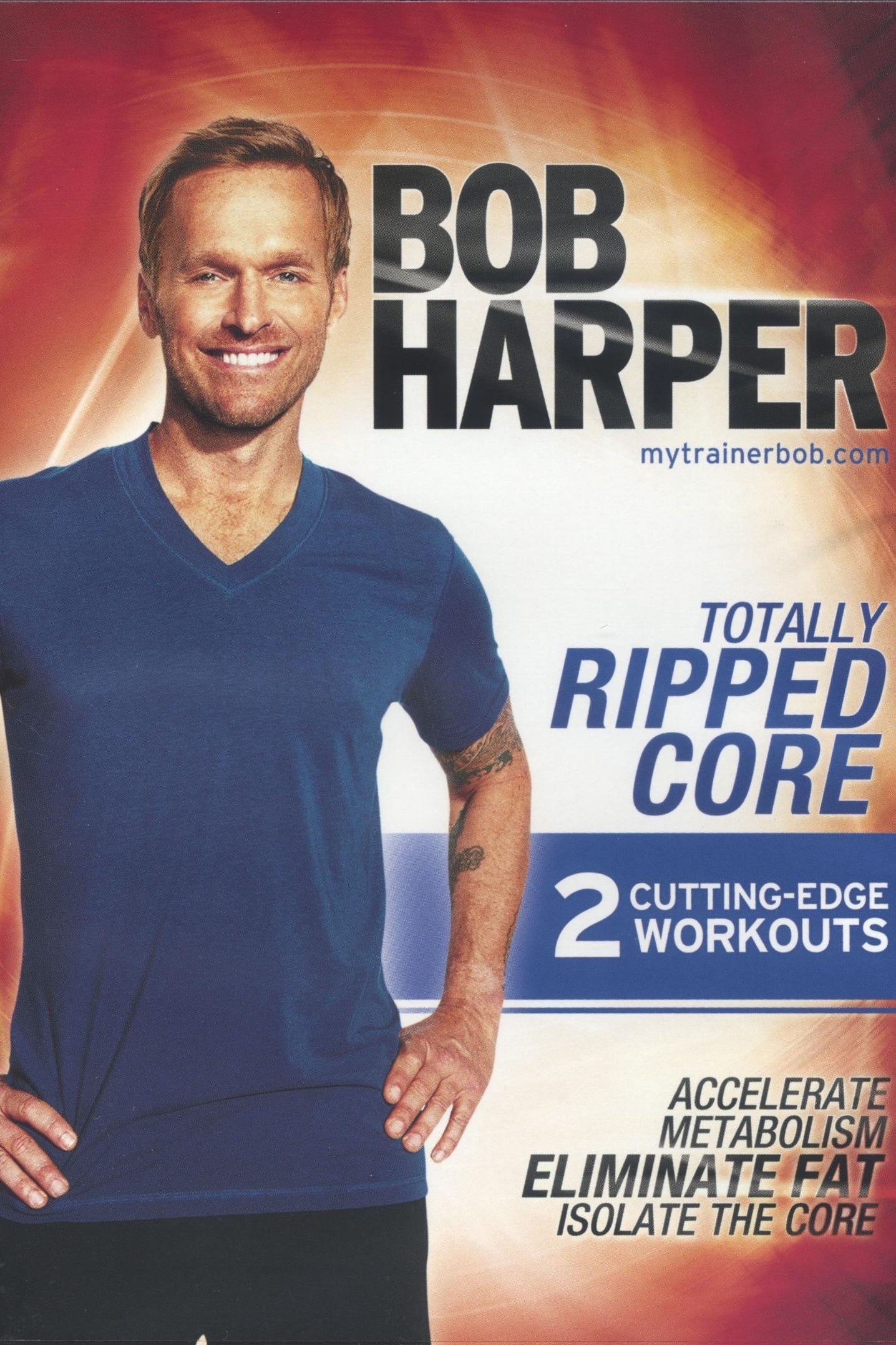 Bob Harper: Totally Ripped Core 1 - Totally Ripped Core | Bob Harper: Totally Ripped Core 1 - Totally Ripped Core