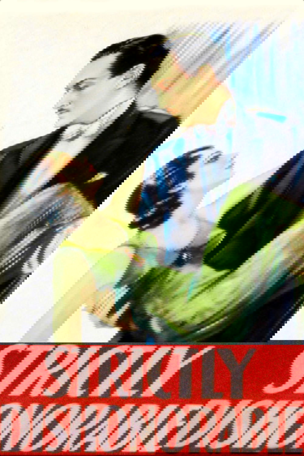 Strictly Dishonorable