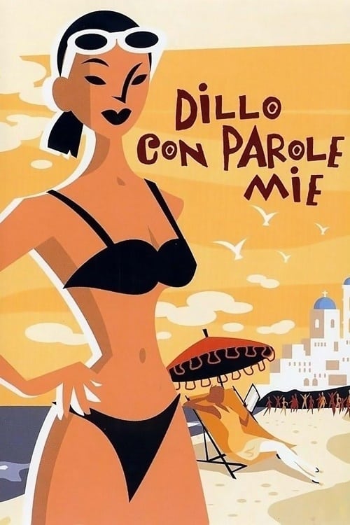 Dillo con parole mie | Dillo con parole mie