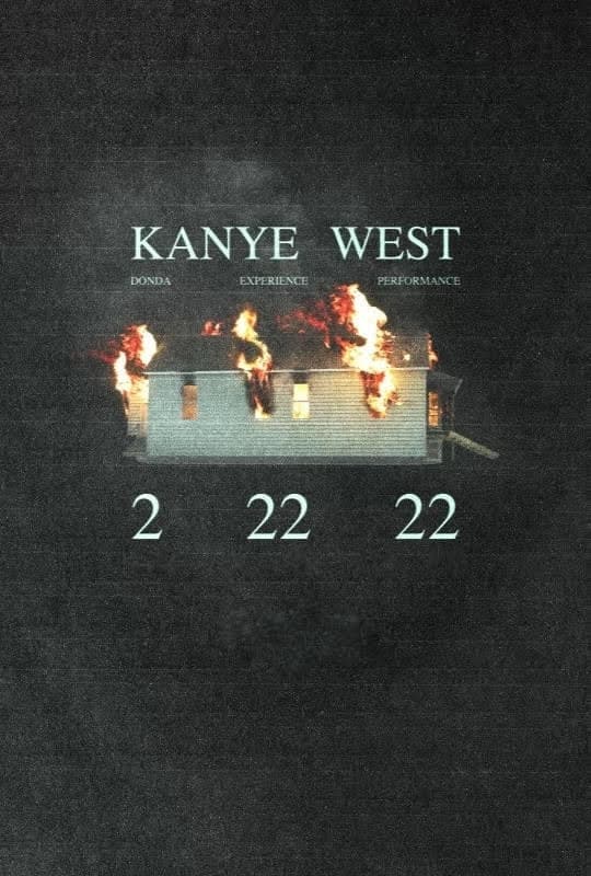 Kanye West: DONDA Experience Performance 2 22 22 | Kanye West: DONDA Experience Performance 2 22 22