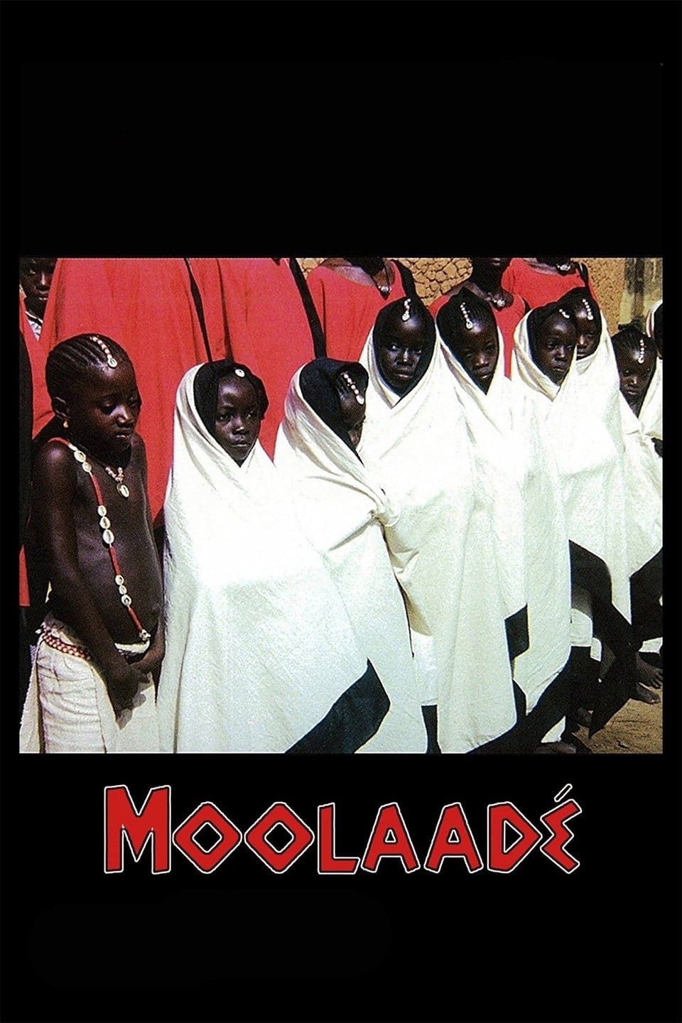 Moolaadé | Moolaadé