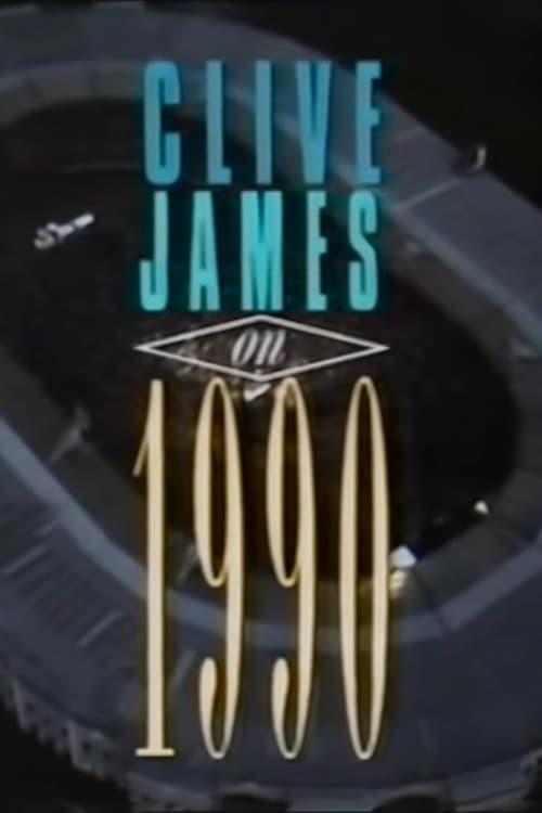 Clive James on 1990 | Clive James on 1990