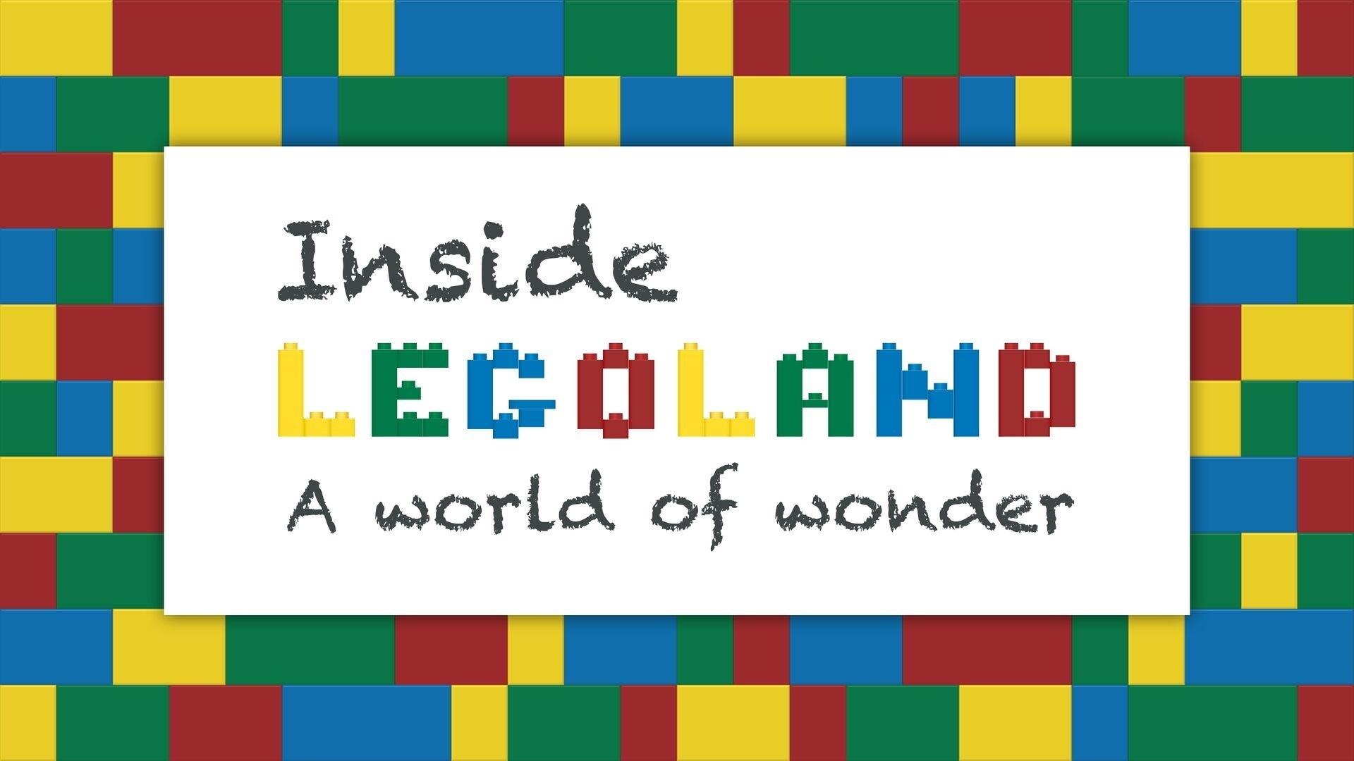 Inside Legoland: A World of Wonder|Inside Legoland: A World of Wonder