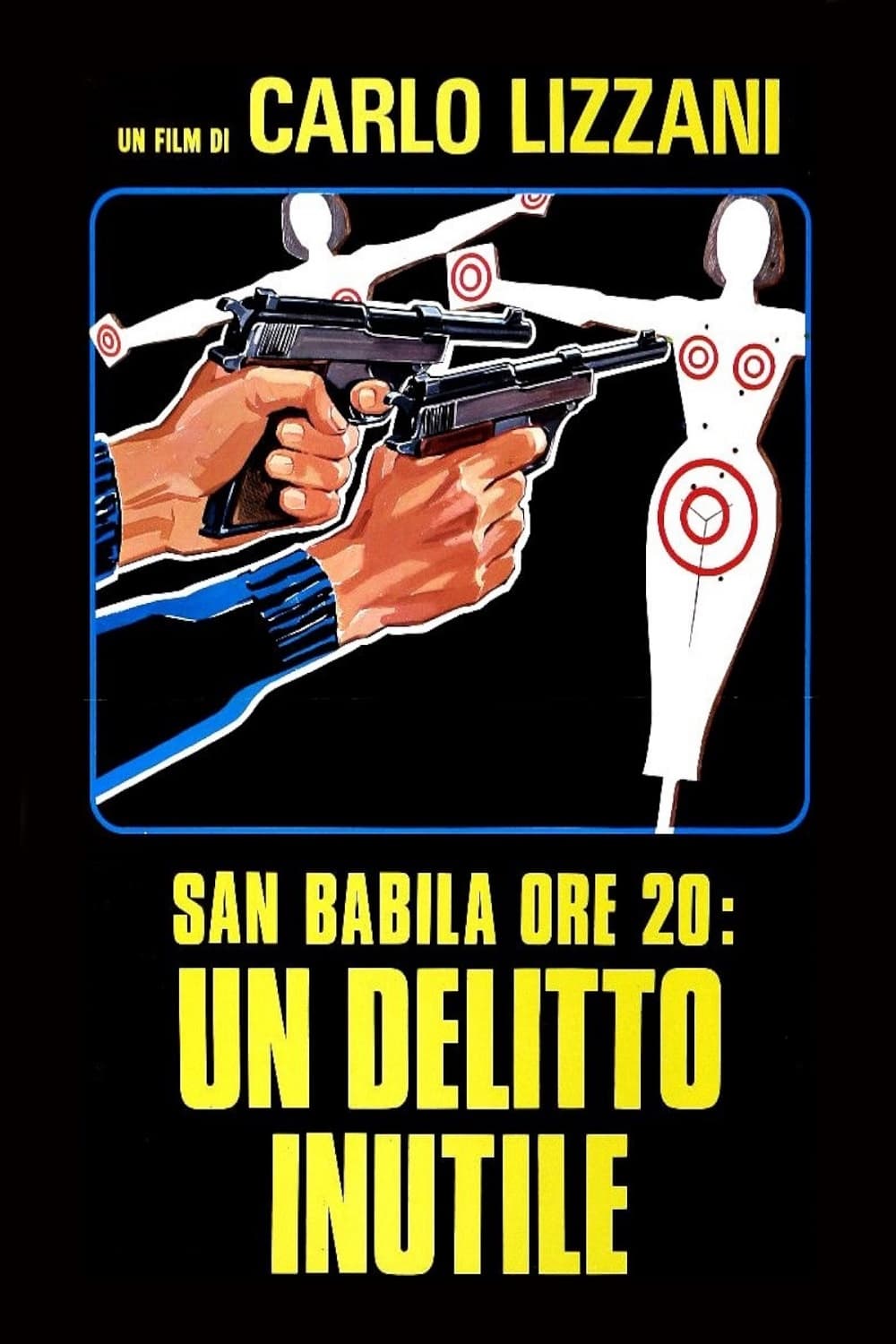 San Babila ore 20 - Un delitto inutile | San Babila ore 20 - Un delitto inutile