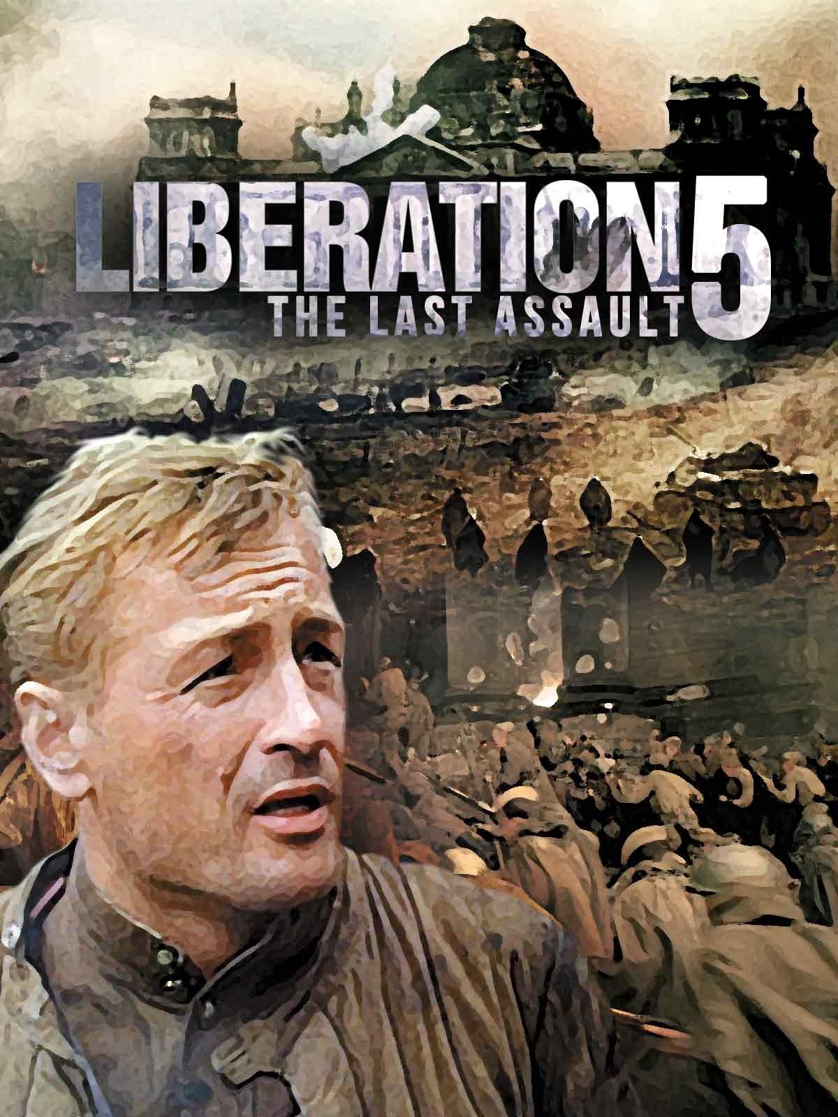 Освобождение 5: Последний штурм