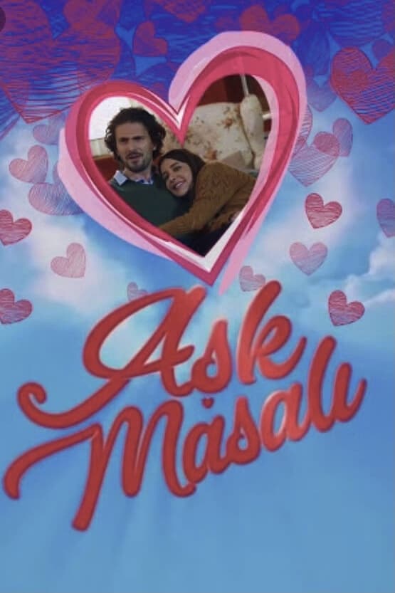 Aşk Masalı | Aşk Masalı