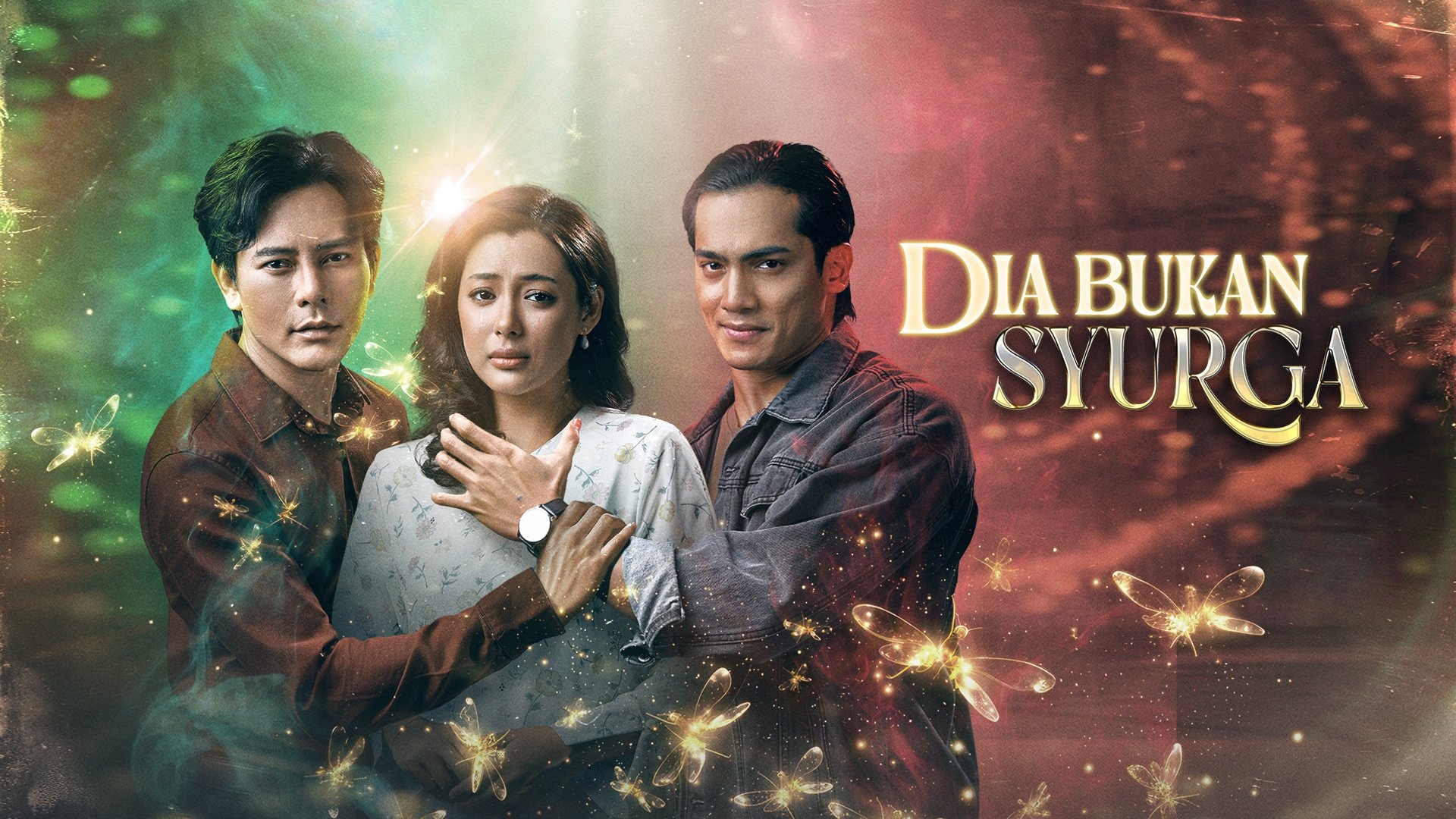 Dia Bukan Syurga|Dia Bukan Syurga