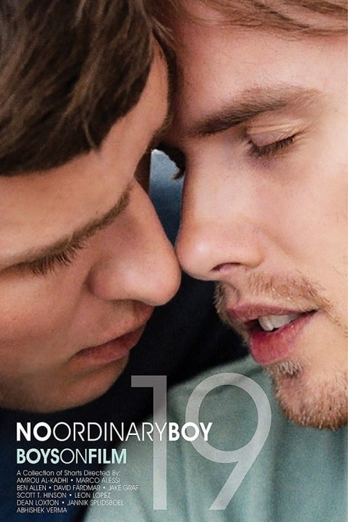 Boys On Film 19: No Ordinary Boy | Boys On Film 19: No Ordinary Boy