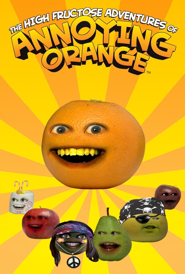 The High Fructose Adventures of Annoying Orange | The High Fructose Adventures of Annoying Orange