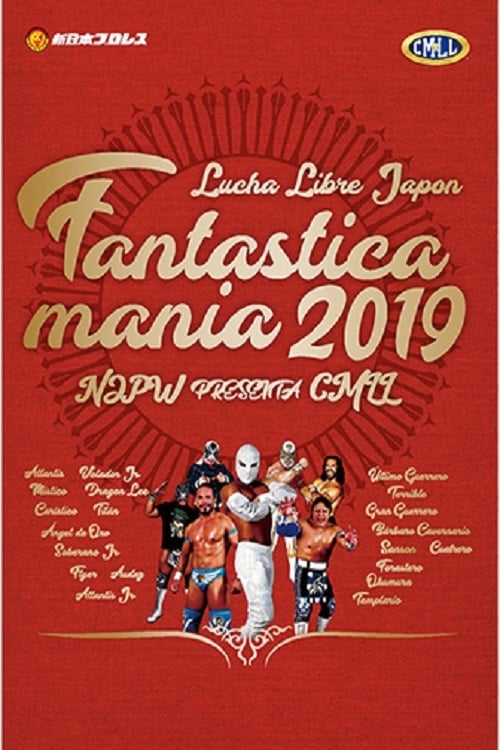 NJPW Presents CMLL Fantastica Mania 2019 - Jan 11, 2019 Osaka | NJPW Presents CMLL Fantastica Mania 2019 - Jan 11, 2019 Osaka