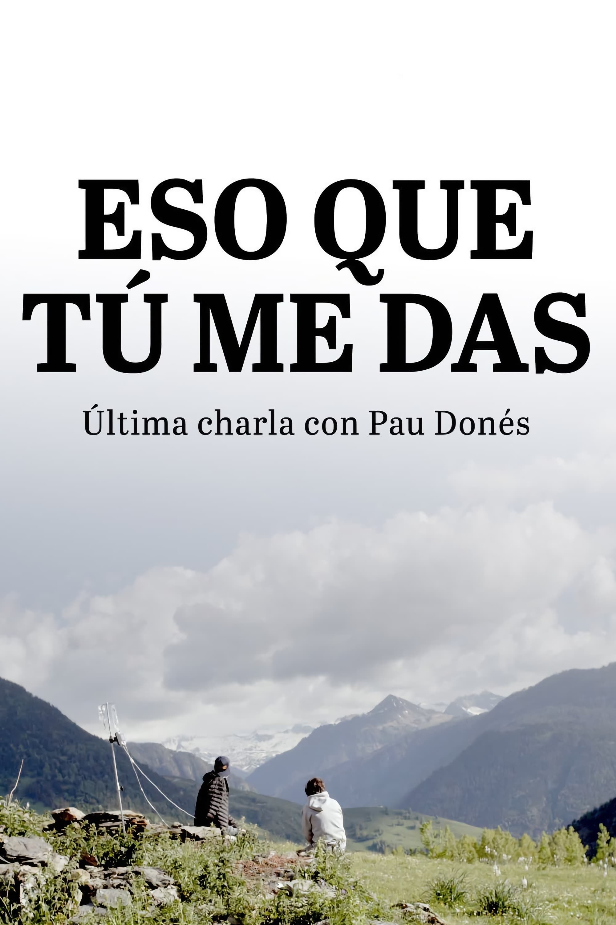 Eso que tú me das | Eso que tú me das