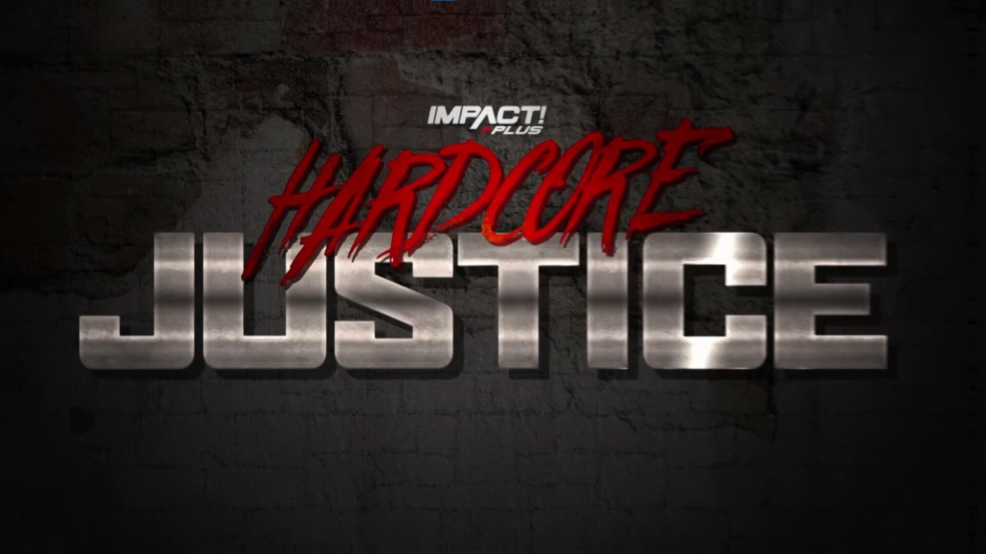 IMPACT Wrestling: Hardcore Justice 2021|IMPACT Wrestling: Hardcore Justice 2021