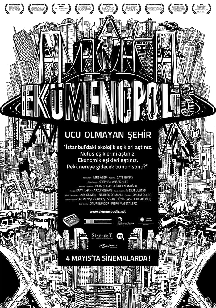 Ekümenopolis: Ucu Olmayan Şehir | Ekümenopolis: Ucu Olmayan Şehir