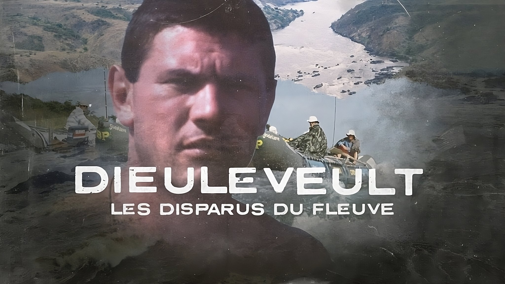 Dieuleveult, les disparus du fleuve|Dieuleveult, les disparus du fleuve