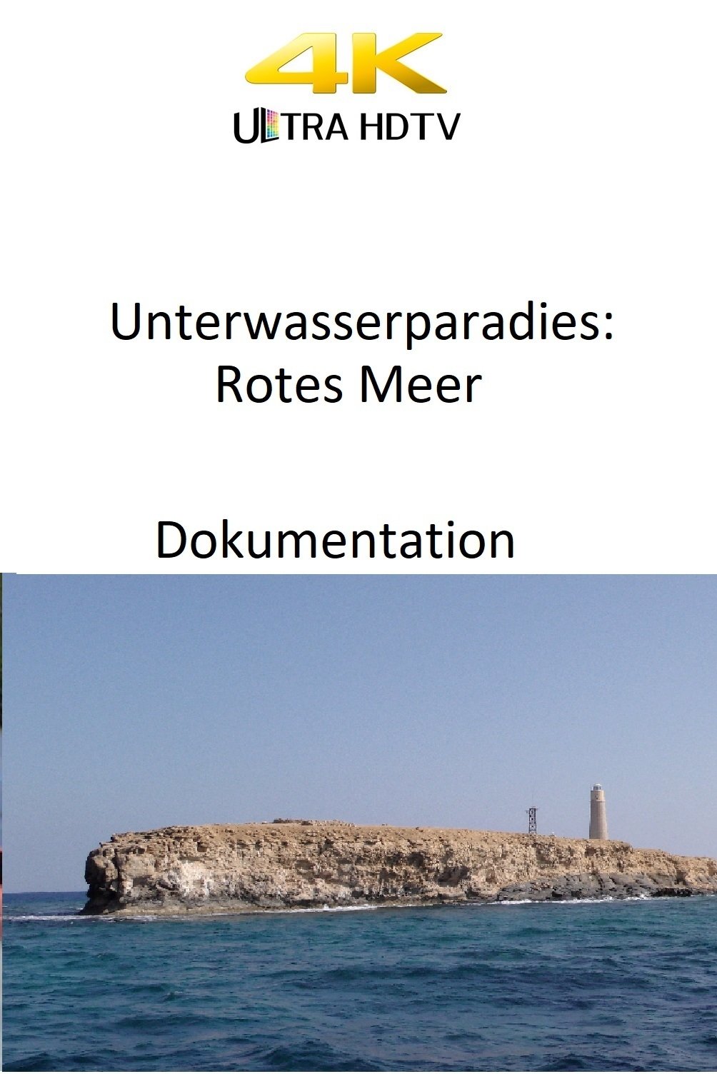 Unterwasserparadies: Rotes Meer