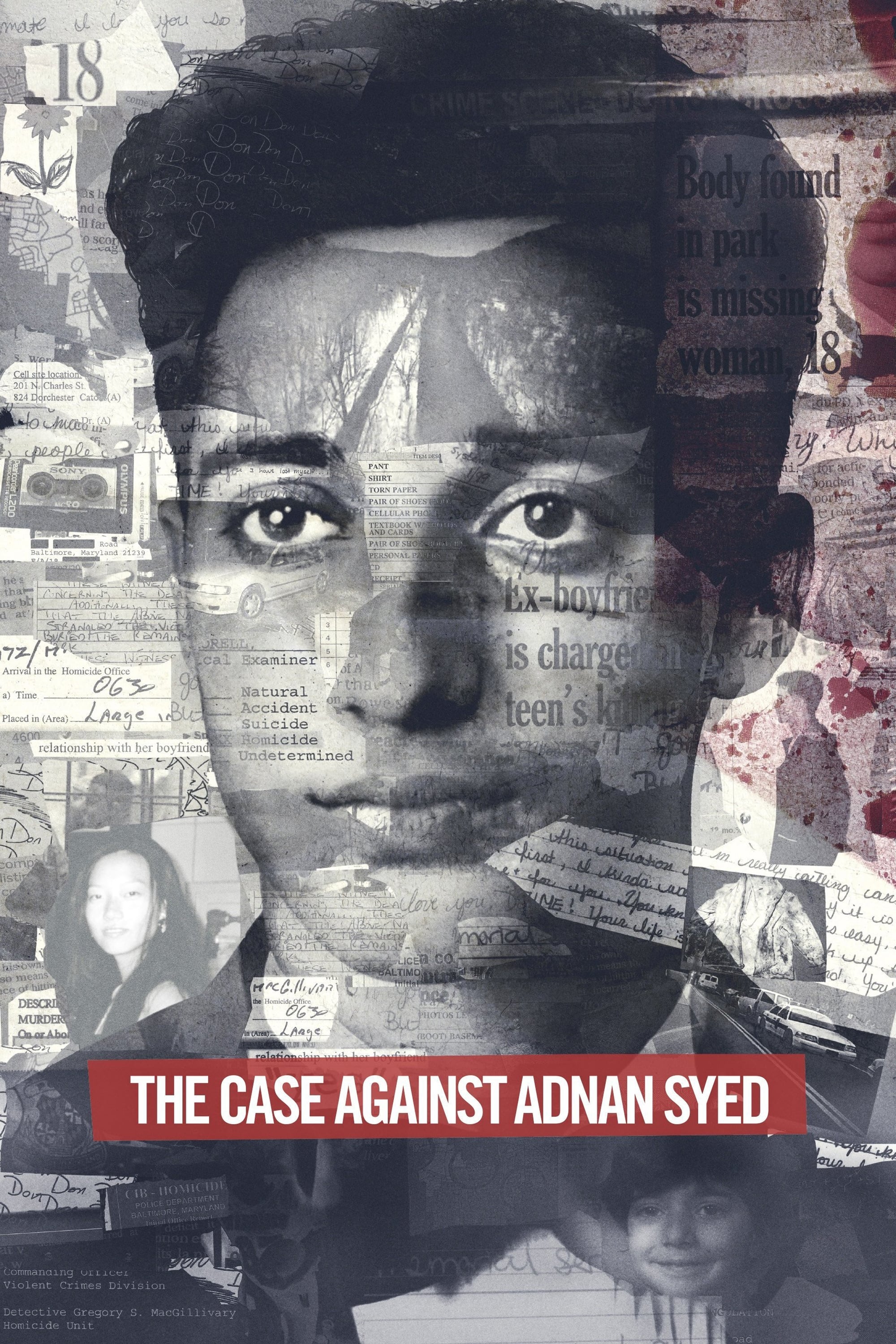 The Case Against Adnan Syed | The Case Against Adnan Syed