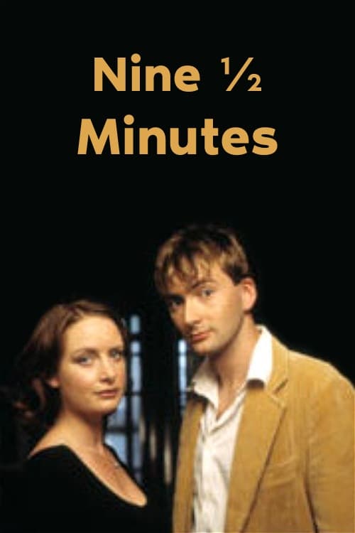 Nine 1/2 Minutes | Nine 1/2 Minutes