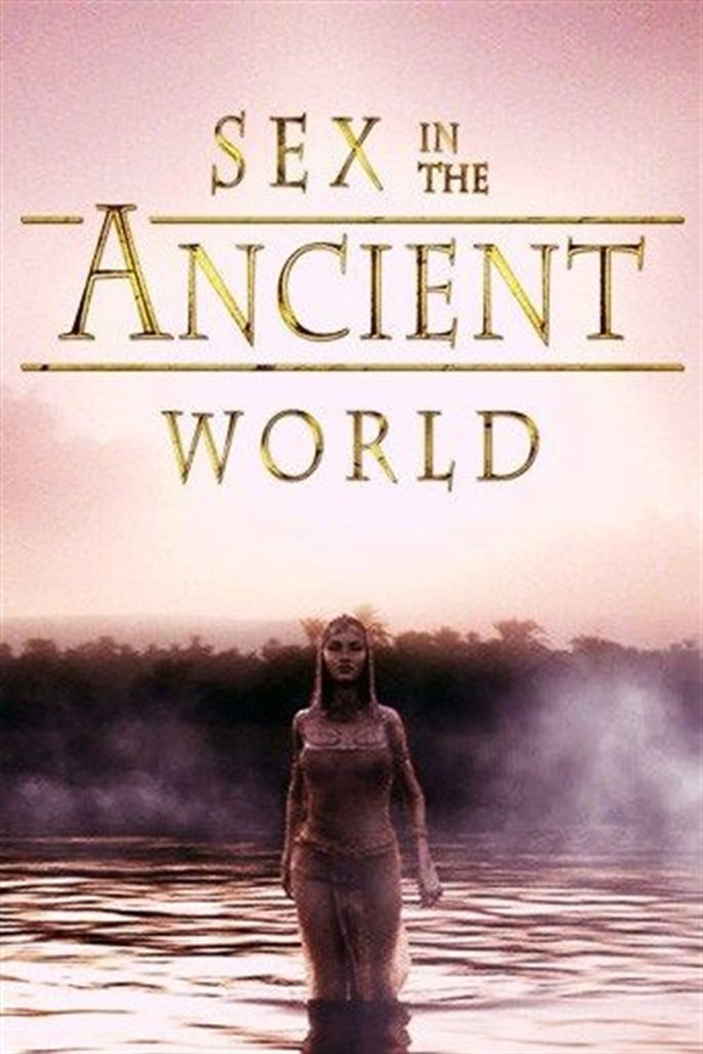 Sex in the Ancient World | Sex in the Ancient World