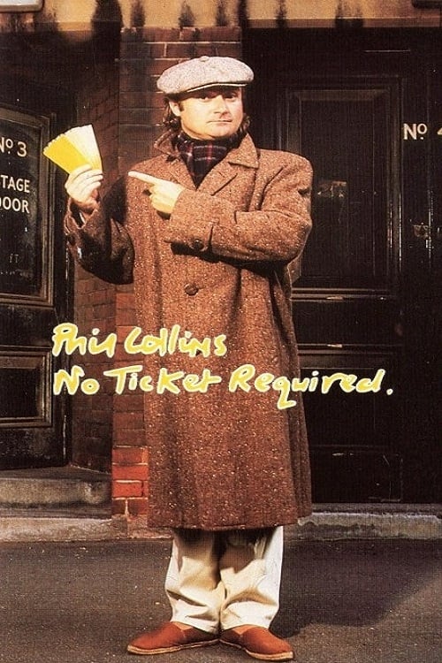 Phil Collins: No Ticket Required | Phil Collins: No Ticket Required