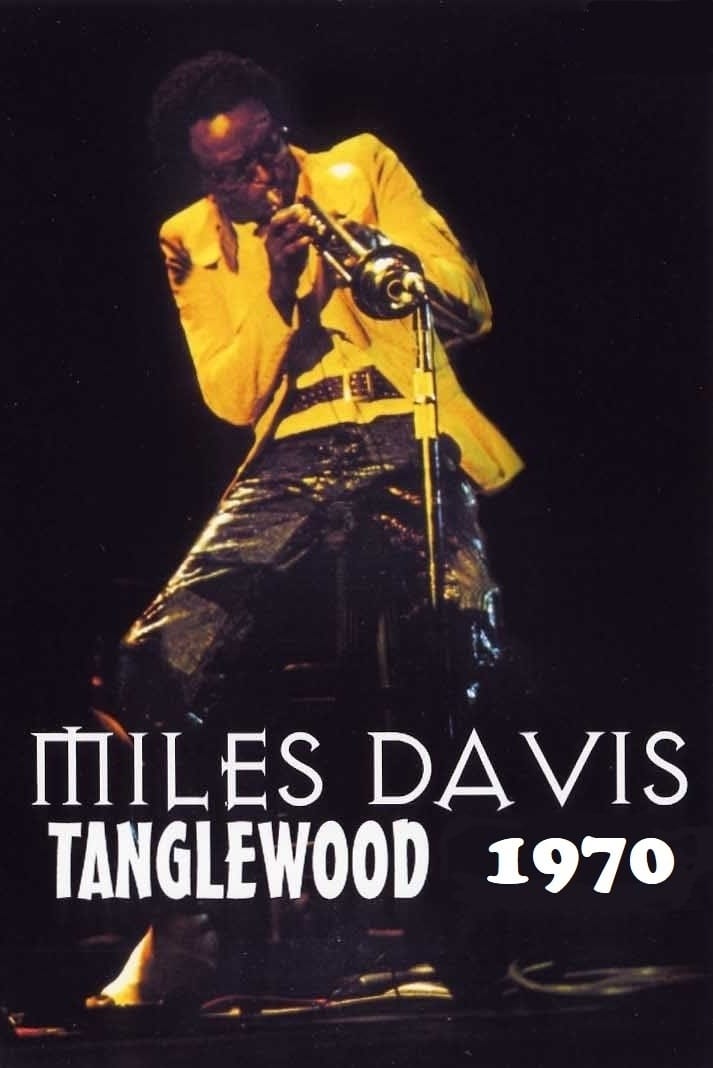 Miles Davis Live At Tanglewood 1970 | Miles Davis Live At Tanglewood 1970