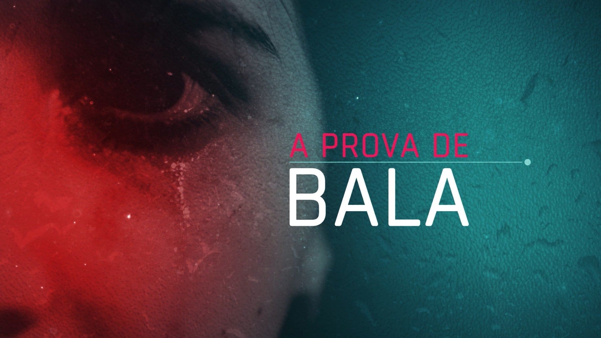 À Prova de Bala|À Prova de Bala