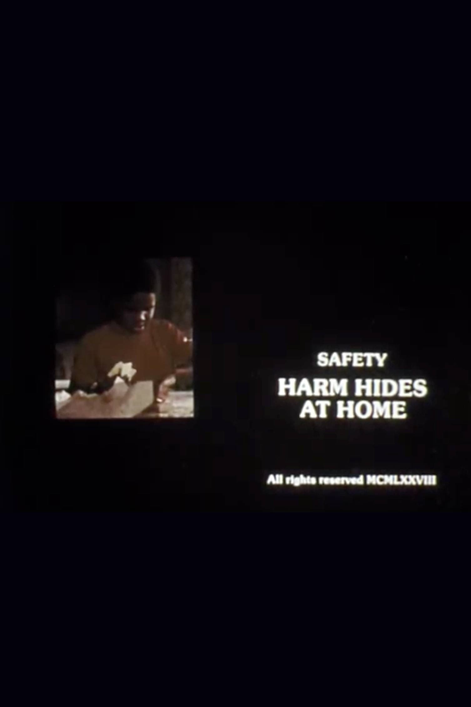 Safety: Harm Hides at Home | Safety: Harm Hides at Home