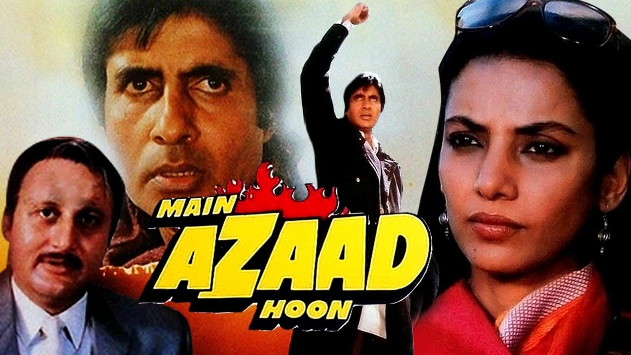 Main Azaad Hoon|Main Azaad Hoon