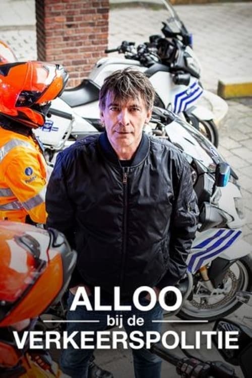 Alloo bij de Verkeerspolitie | Alloo bij de Verkeerspolitie