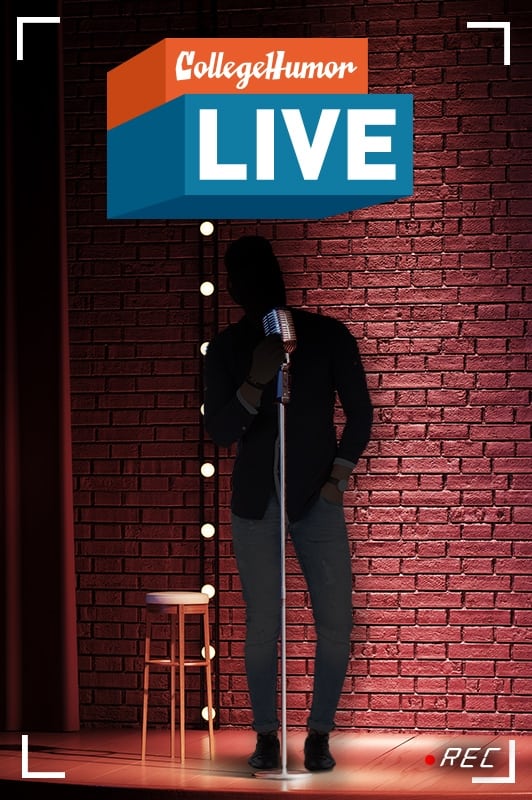 CollegeHumor Live | CollegeHumor Live