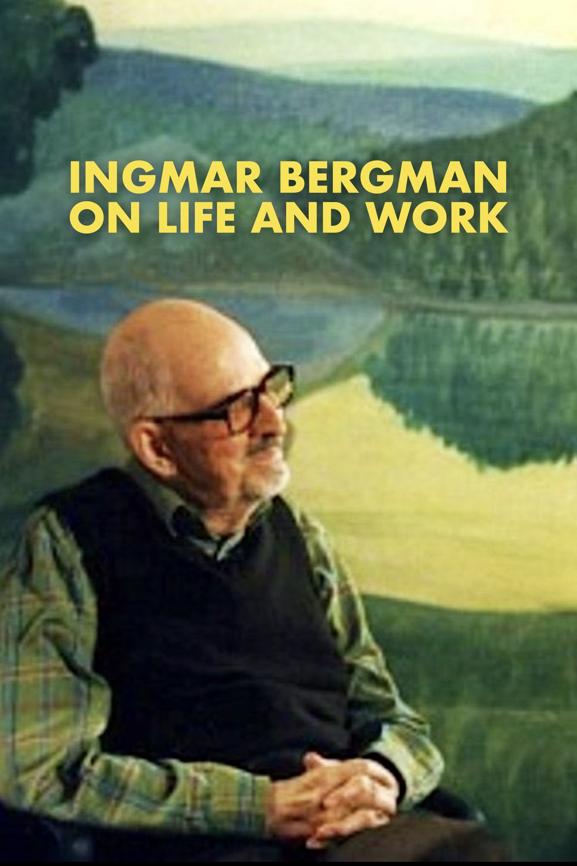 Ingmar Bergman - om liv och arbete | Ingmar Bergman - om liv och arbete