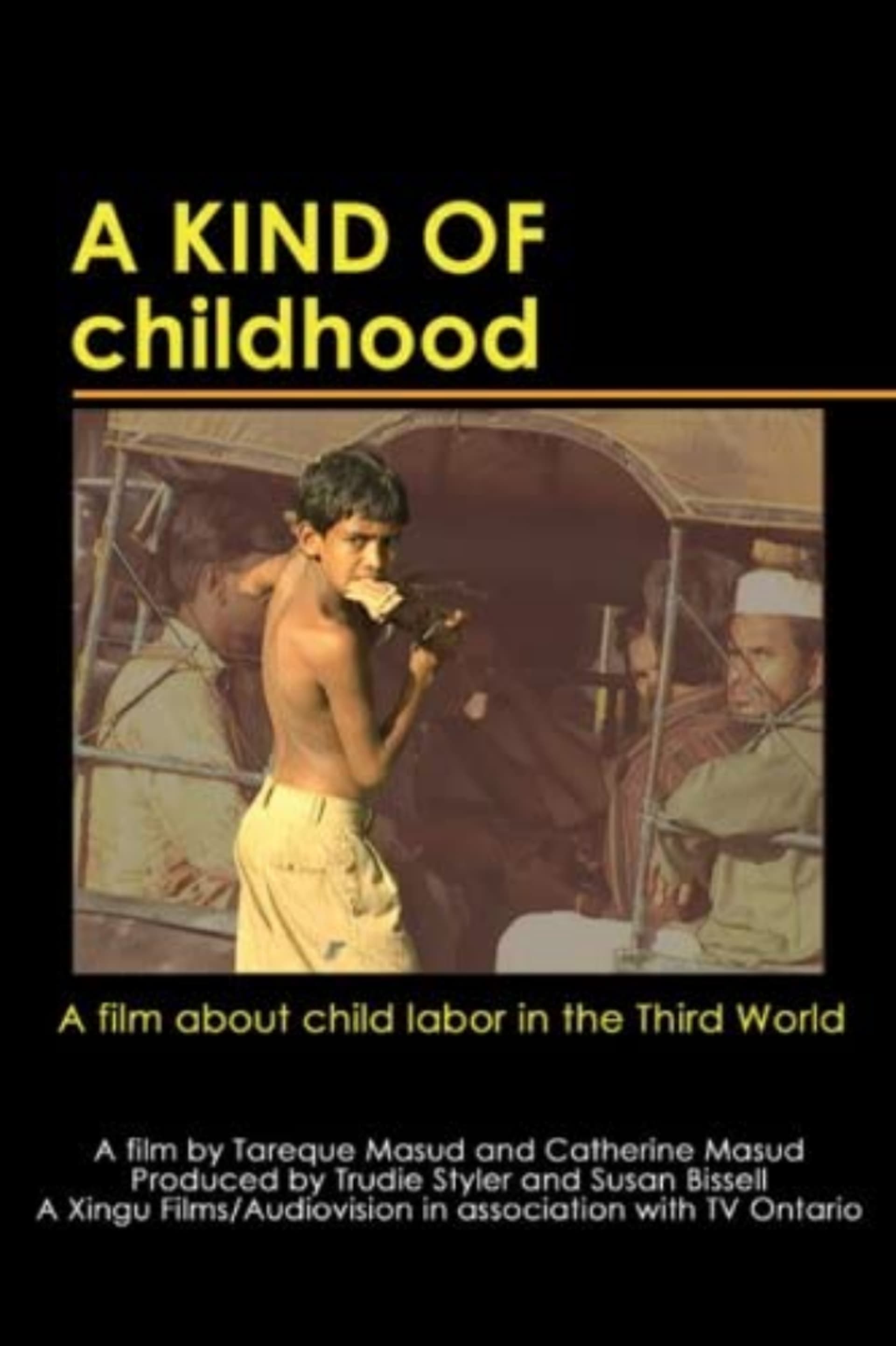 A Kind of Childhood | A Kind of Childhood