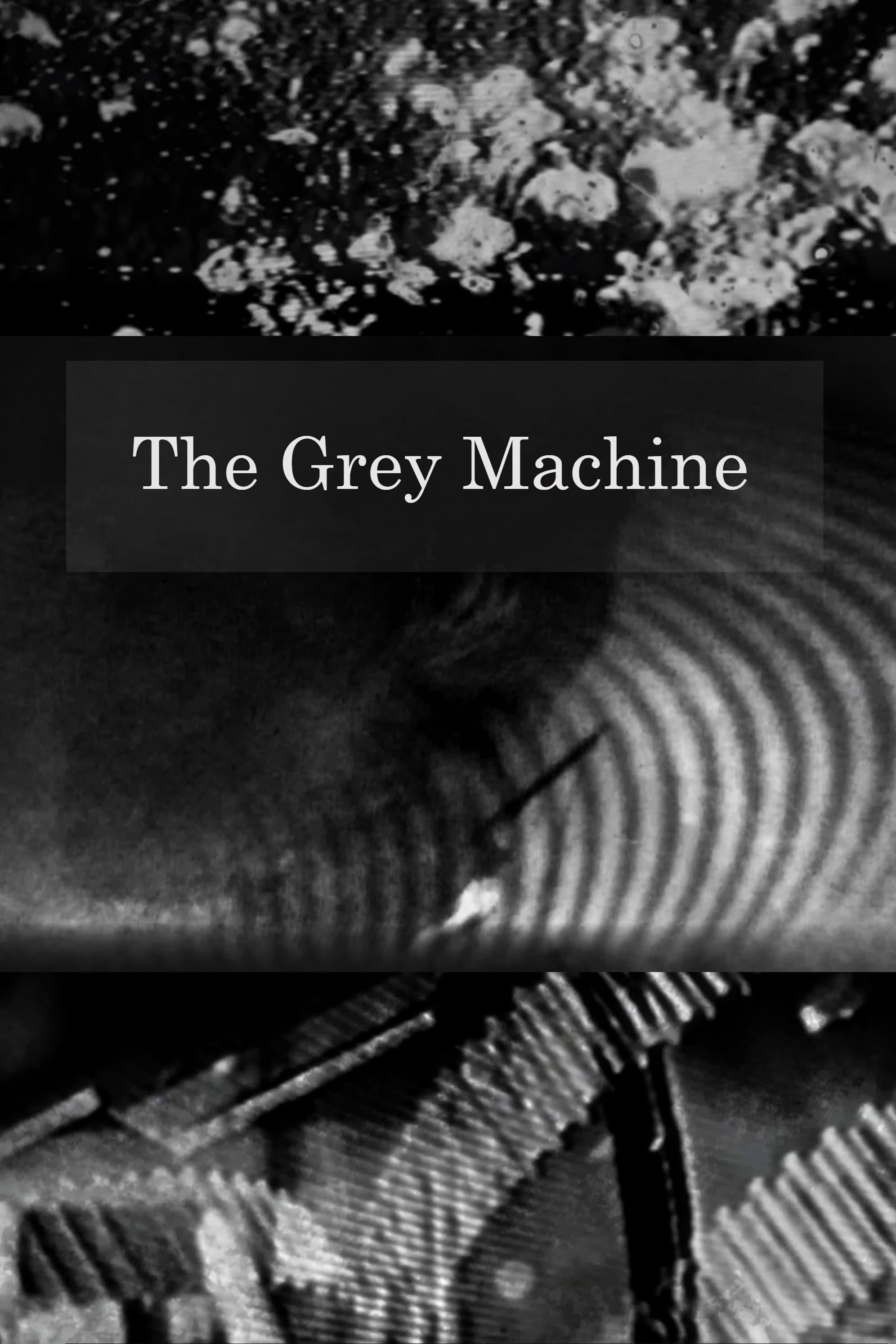 The Grey Machine | The Grey Machine