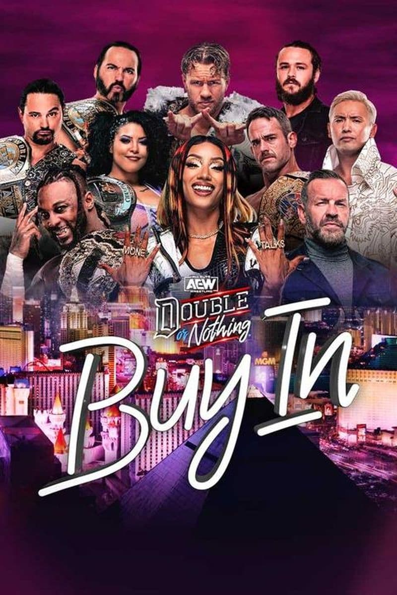 AEW Double or Nothing: The Buy In | AEW Double or Nothing: The Buy In