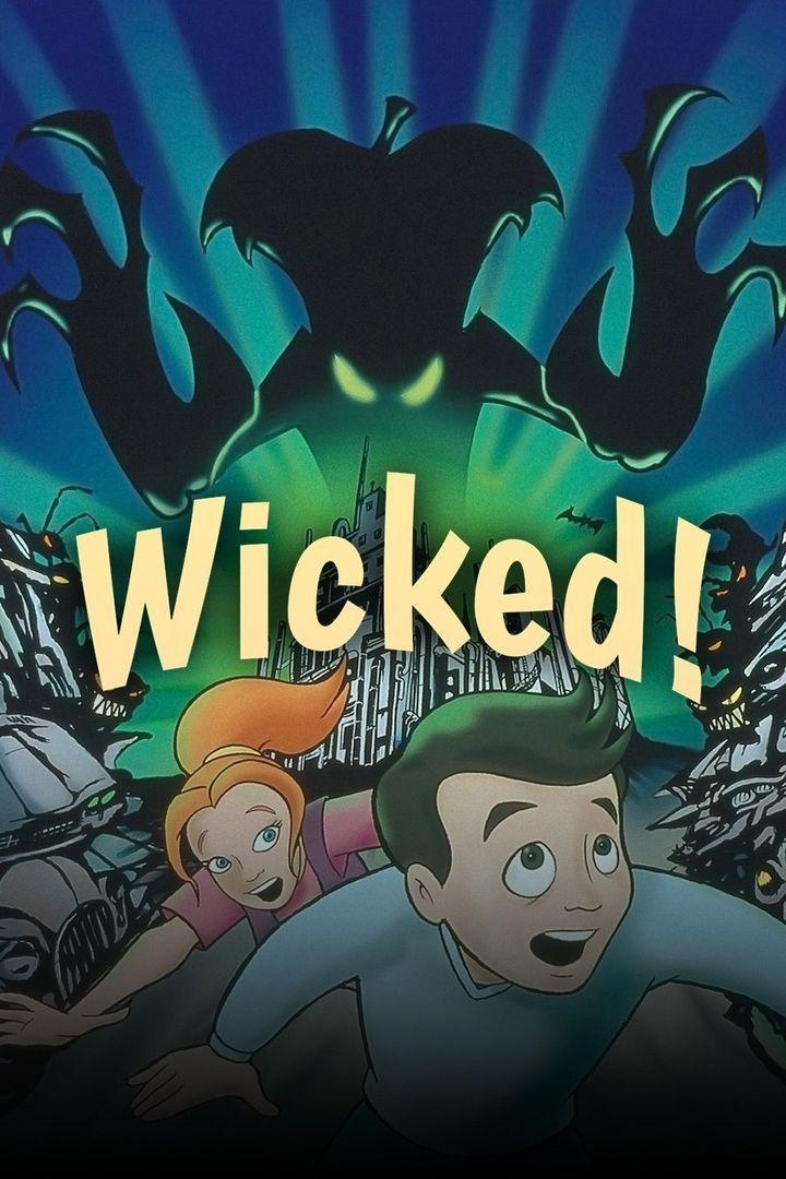 Wicked! | Wicked!