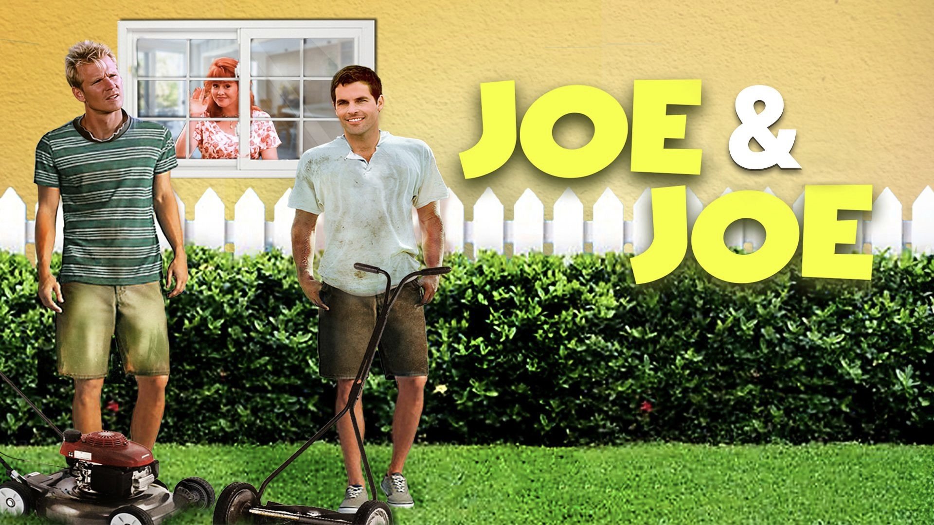 Joe & Joe|Joe & Joe