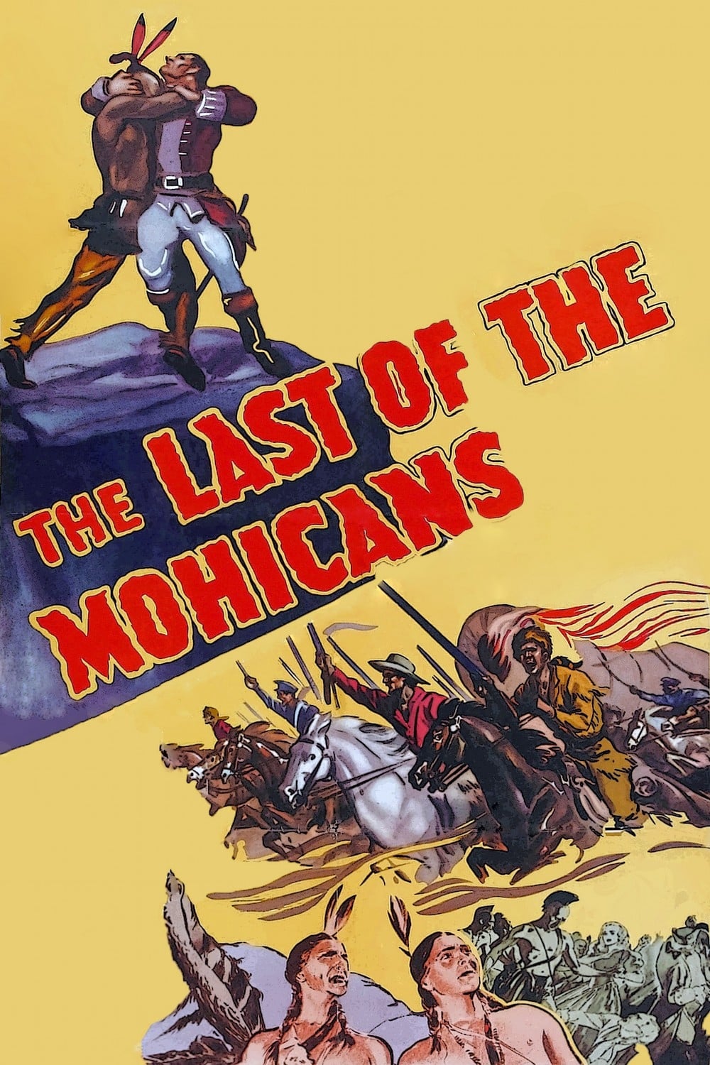 The Last of the Mohicans | The Last of the Mohicans