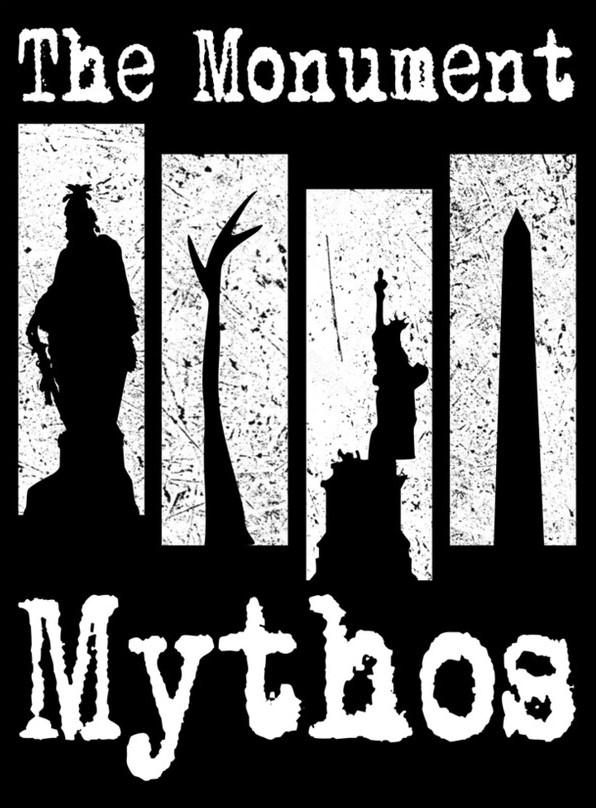 The Monument Mythos | The Monument Mythos