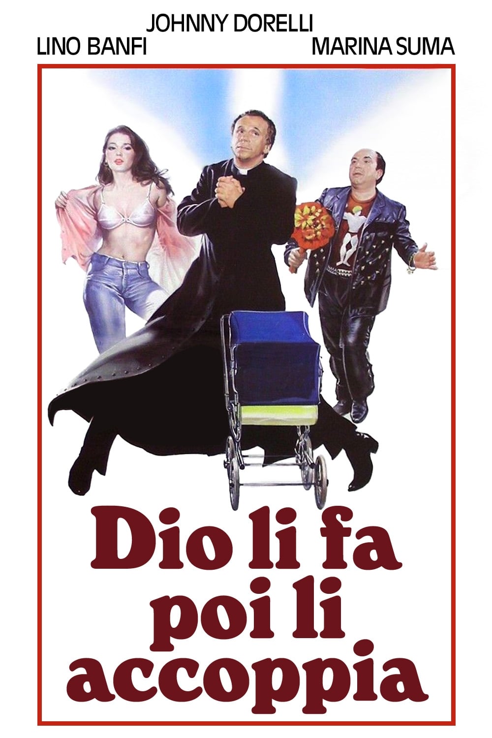 Dio li fa poi li accoppia | Dio li fa poi li accoppia