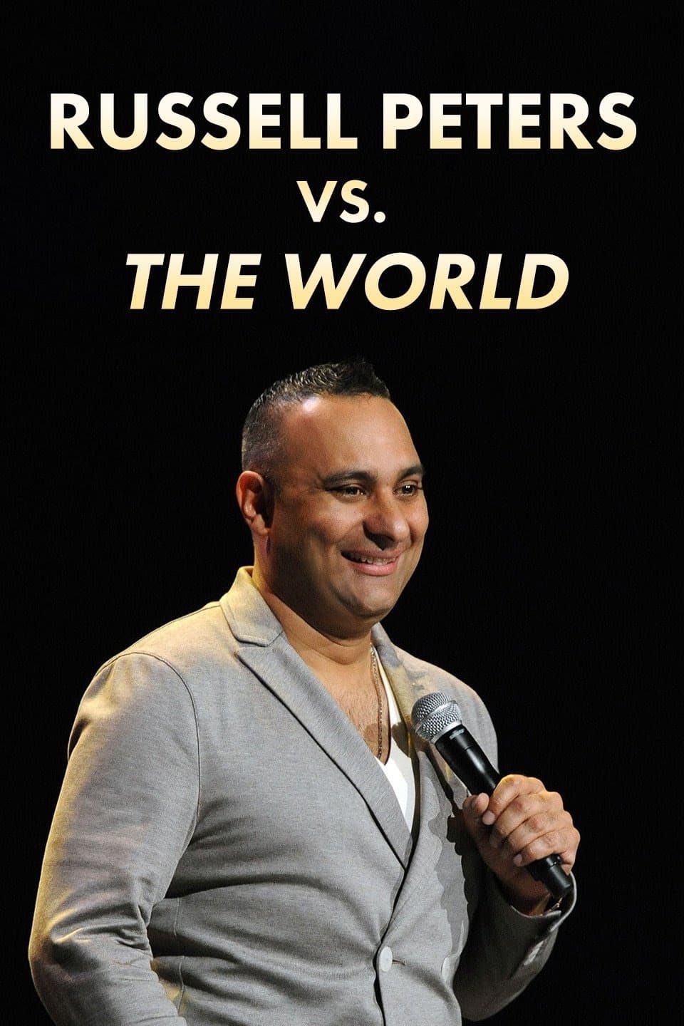 Russell Peters vs. the World | Russell Peters vs. the World