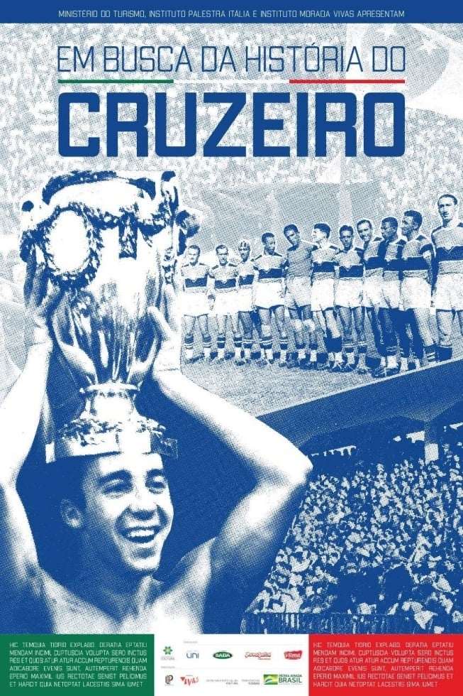 Em Busca da História do Cruzeiro | Em Busca da História do Cruzeiro