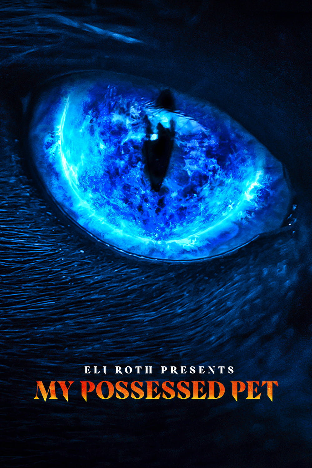 Eli Roth Presents: My Possessed Pet | Eli Roth Presents: My Possessed Pet