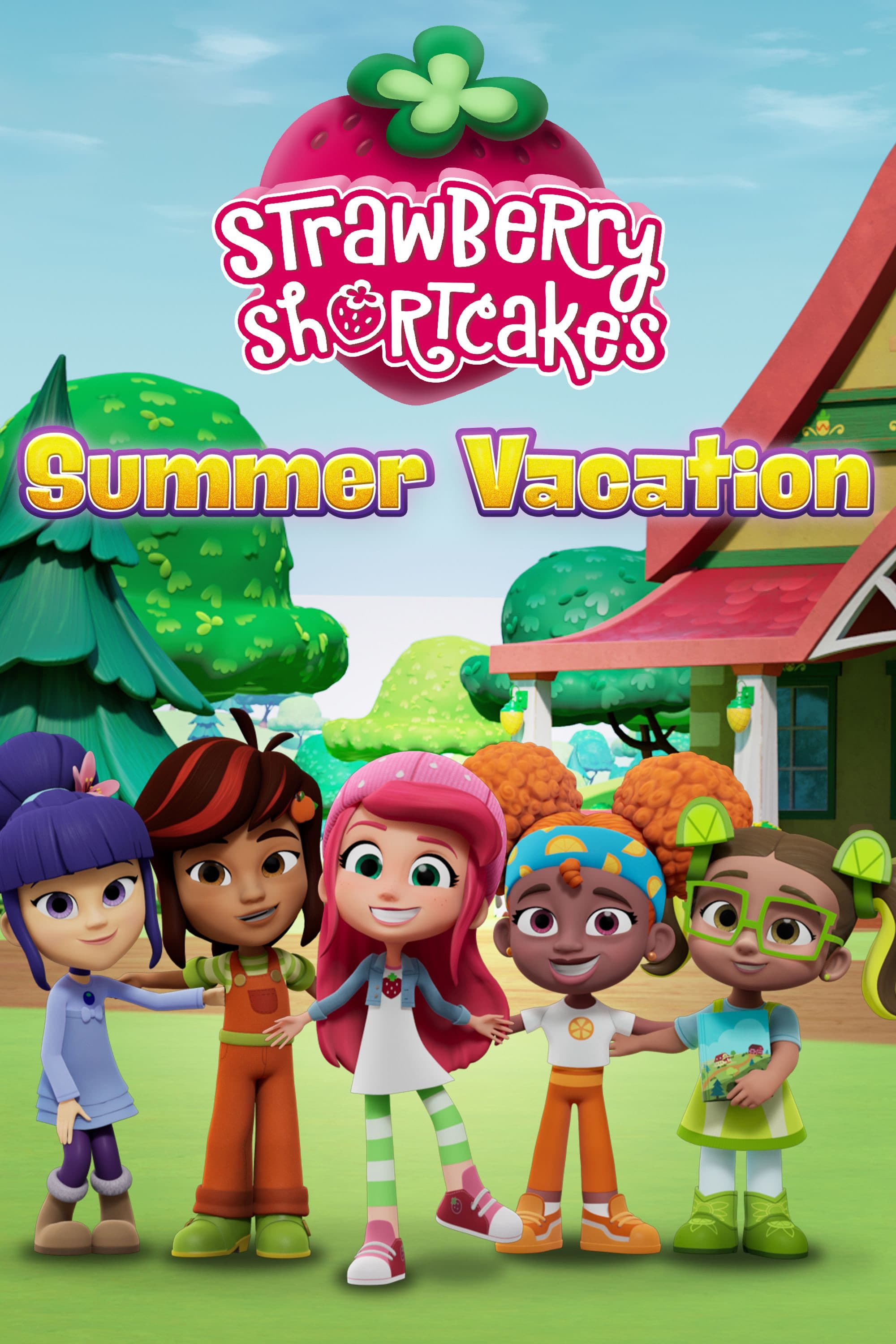 Strawberry Shortcake's Summer Vacation | Strawberry Shortcake's Summer Vacation