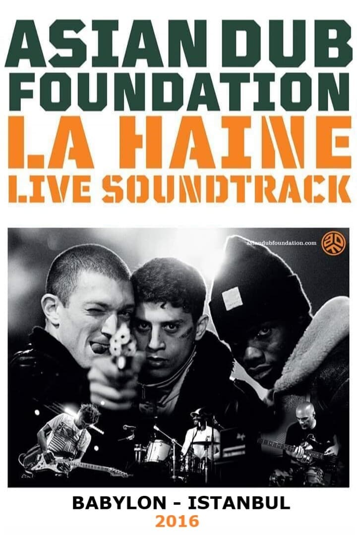 Asian Dub Foundation "La Haine" Live Soundtrack | Asian Dub Foundation "La Haine" Live Soundtrack