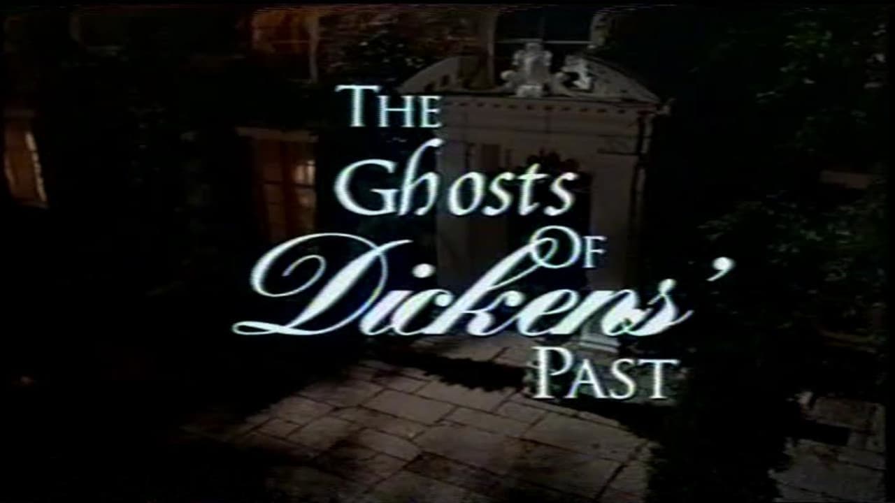 The Ghosts of Dickens' Past|The Ghosts of Dickens' Past