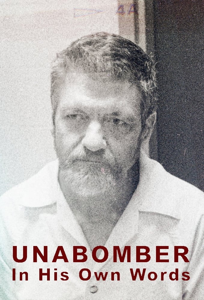 Unabomber: In His Own Words | Unabomber: In His Own Words