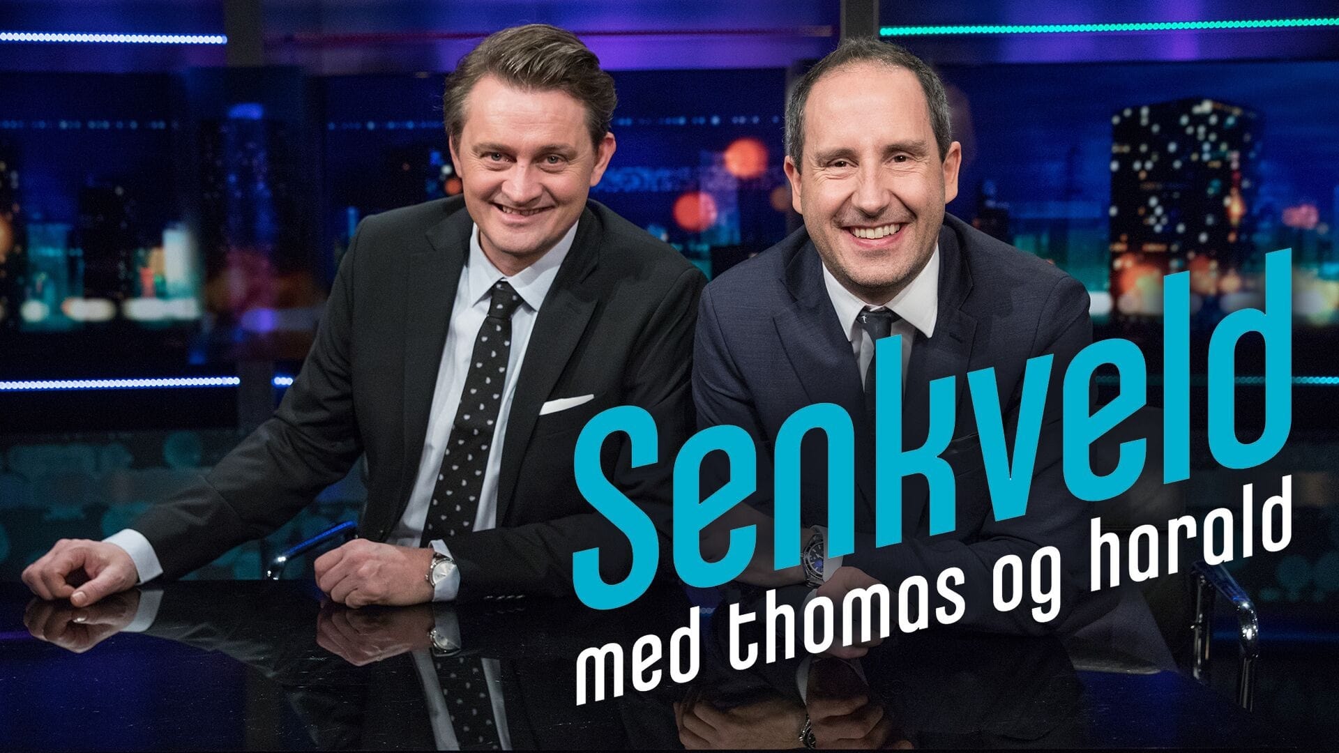 Senkveld med Thomas og Harald|Senkveld med Thomas og Harald