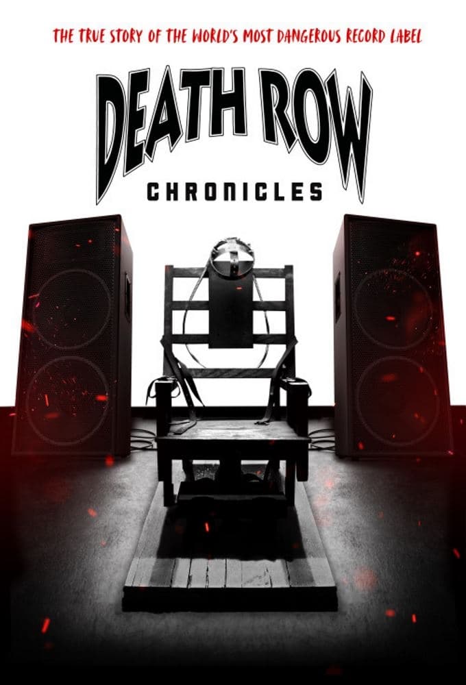 Death Row Chronicles | Death Row Chronicles