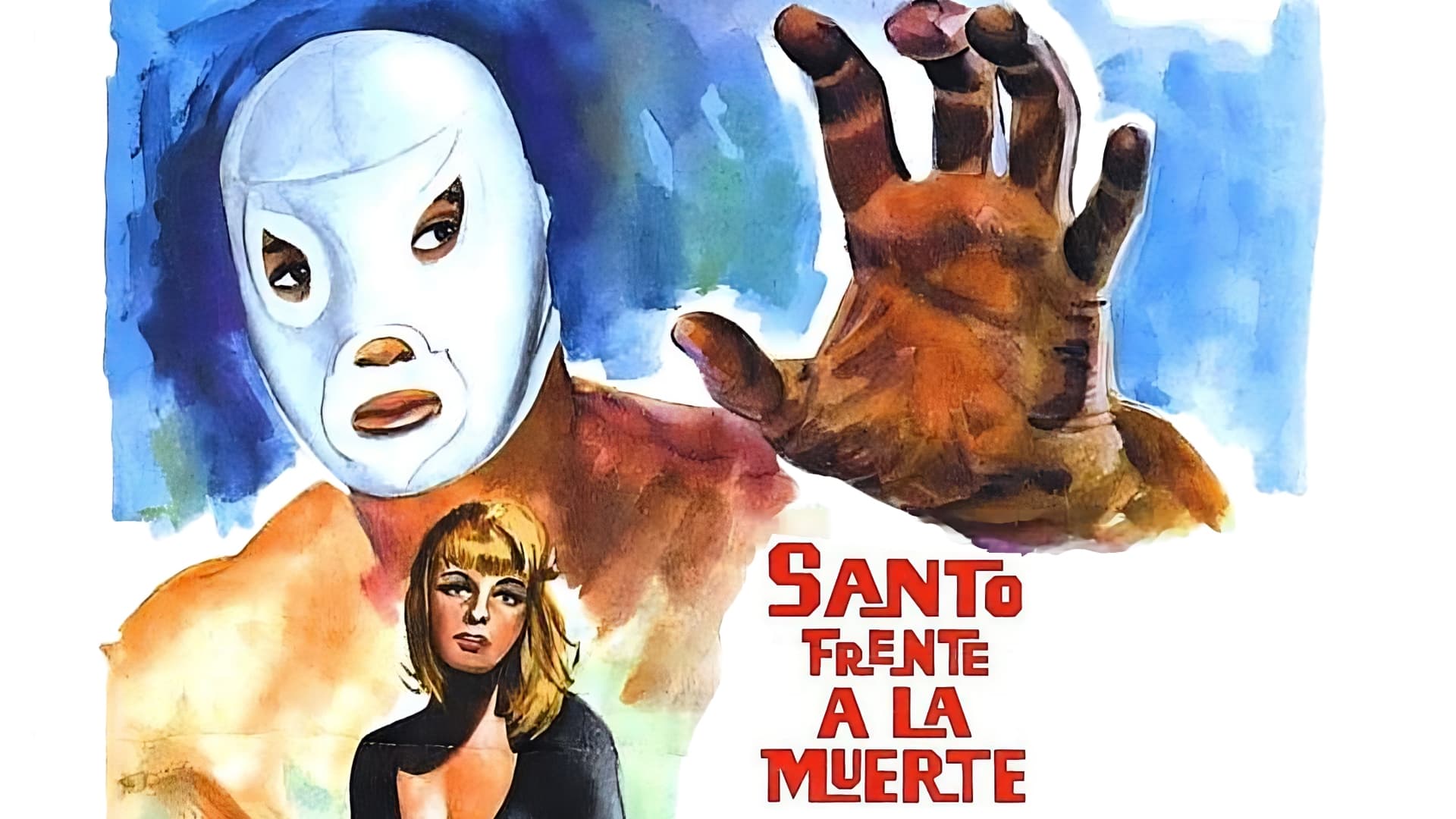 Santo Frente a la Muerte|Santo Frente a la Muerte