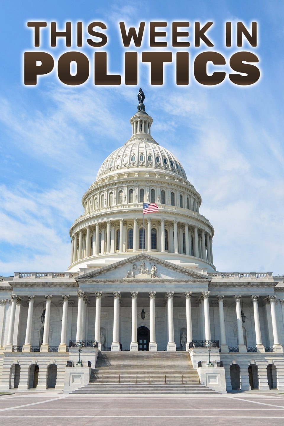 This Week in Politics | This Week in Politics