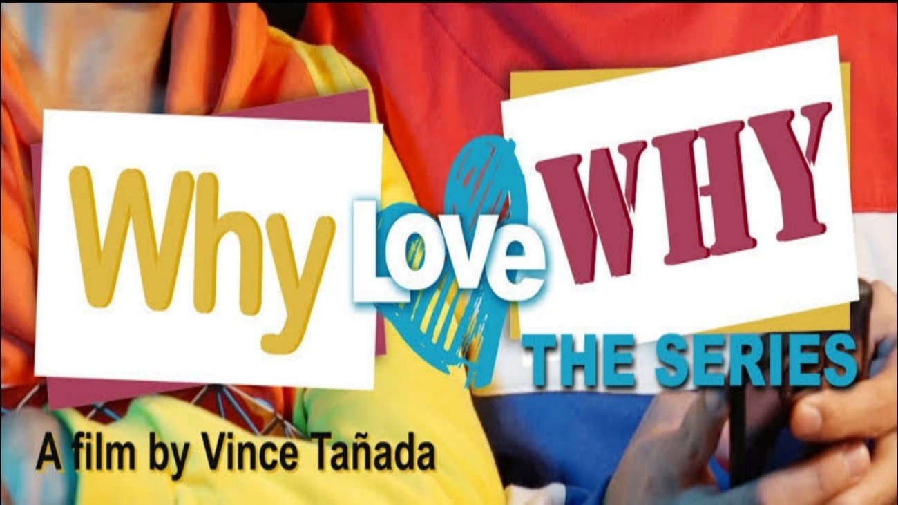 Why Love Why: The Series|Why Love Why: The Series